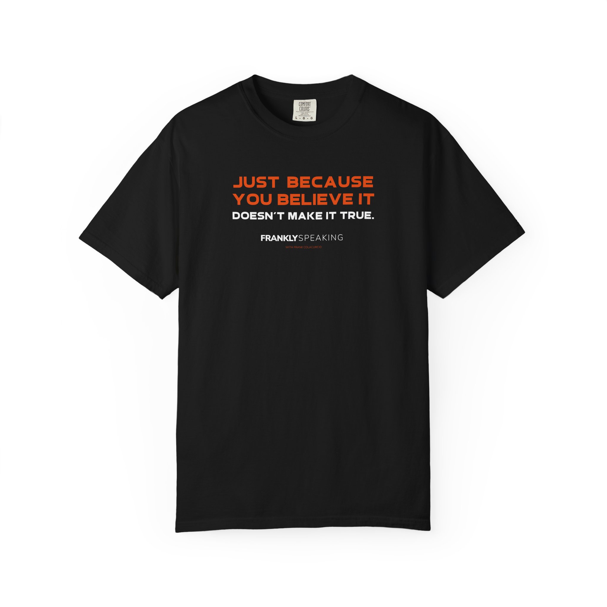 Black Belief and Truth Tee